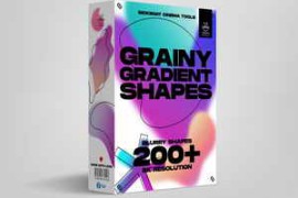 Sickboat – GRAINY GRADIENT SHAPES + BLURRY SHAPES