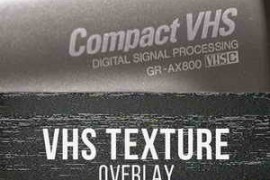 VHS Texture Overlay Pack PRO - Master Filmmaker
