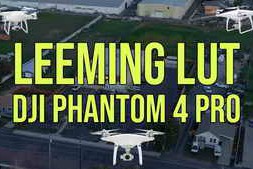 LEEMING LUT – DJI Phantom 4 Pro
