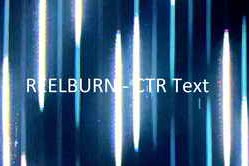 REELBURN – CTR Text