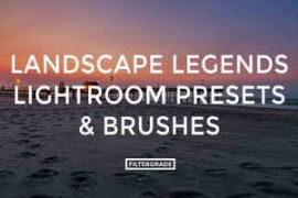 FilterGrade – Landscape Legends Lightroom Presets & Brushes
