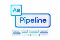 Free Download:Aescripts AE Pipeline v1.0.0