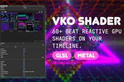 Free Download:Aescripts VKO Shader v1.0