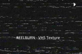 REELBURN – VHS Texture