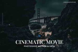 Cinematic Movie Photoshop Action & LUTs