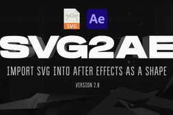 Free Download:Aescripts SVG2AE v2.0