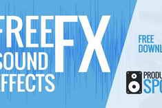 Free Download:Producer Spot Free Sound Effects Pack WAV