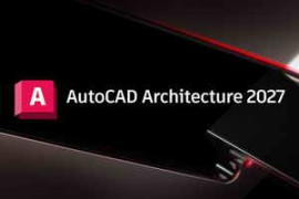 Free Download:Autodesk AutoCAD Architecture 2027 Win x64