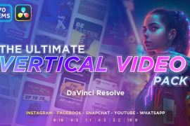 The Ultimate Vertical Video Pack - DaVinci Resolve 46022320
