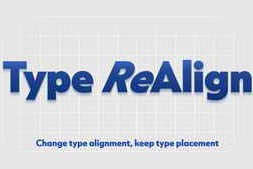 Free Download:Aescripts Type ReAlign v1.1.1