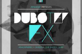 Zenhiser Dubstep FX WAV-FANTASTiC