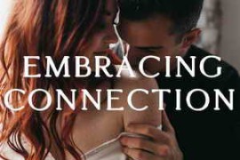 Athena and Camron – Embracing Connection Masterclass