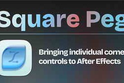 Free Download:Aescripts Square Peg V1.1.1