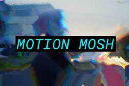 Free Download:Aescripts Motion Mosh v1.3.2