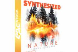 Epic Stock Media Synthesized Nature Loops And Sounds WAV-FANTASTiC