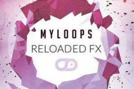 Myloops Reloaded FX Sample Pack WAV