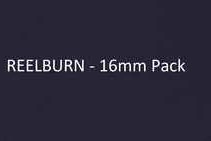 REELBURN – 16mm Pack