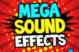 Soundsational Mega Sound Effects Vol.1 Must Have Powerful Sound FX for DJs, Video, Fun WAV
