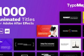 TypoMax - 1000 Animated Titles for After Effects 39625348