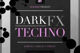 Zenhiser Dark Techno FX WAV-FANTASTiC