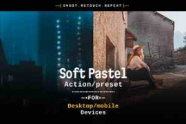 Soft Pastels – Actions and Presets 291413529