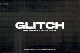 Glitch Titles | After Effects 46024687