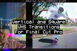 Vertical And Square VHS Transitions 46250015