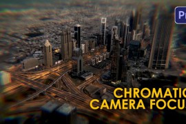 Chromatic Camera Focus Effects | Premiere Pro 43991068