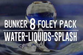 Bunker 8 Digital Labs Bunker 8 Foley Pack Water Liquids Splash WAV-FANTASTiC