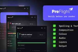 Free Download:Aescripts PreFlight v1.0