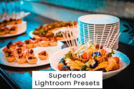 Free Download:Superfood Lightroom Presets