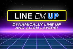 Free Download:Aescripts – Line Em Up v1.0