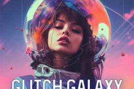 Future Samples GLITCH GALAXY WAV-FANTASTiC