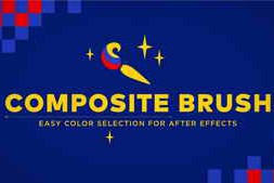 Free Download:Aescripts Composite Brush v1.6.9