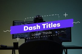 Dash Titles Lower Thirds 46551592