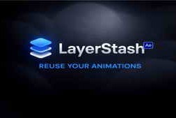 Free Download:Aescripts – LayerStash v1.1.3