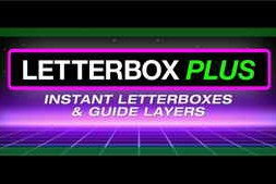 Free Download:Aescripts – Letterbox Plus v1.0
