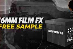 FREE 16mm Film FX Sample Pack - CinePacks
