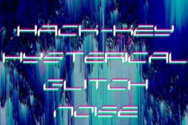 Hack-Key Hysterical Glitch Noise WAV FREE