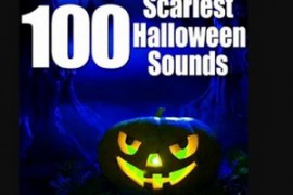 Hot Ideas 100 Scariest Halloween Sounds FLAC