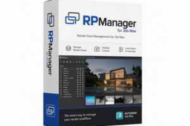 Free Download:RPManager v7.8 for 3ds Max 2013 – 2026