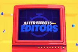 Free Download:School of Motion – After Effects for Video Editors