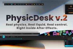 Free Download:Aescripts PhysicDesk V2.0.177