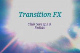 MVPPlatinum Transition FX Club Sweeps N Builds WAV