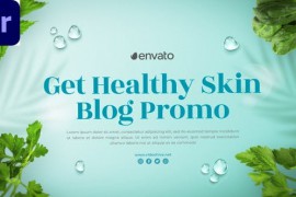 Get Healthy Skin - Beauty Blog Promo MOGRT 43894982