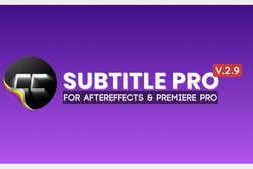 Free Download:Aescripts Subtitle Pro V2.9.991