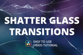 Shatter Glass Transitions for DaVinci Resolve 46003260