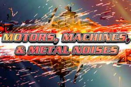 Soundtrack Loops Motors, Machines, & Metal Noises SFX & Rhythms WAV-FANTASTiC