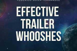 Federico Soler Fernández - Effective Trailer Whooshes WAV