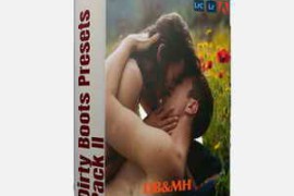 Dirty Boots & Messy Hair Presets Pack II